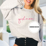 Girl Mom Embroidered Sweatshirt